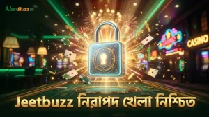 Jeetbuzz প্ল্যাটফর্মে নিরাপদে খেলার জন্য ফেয়ারনেস সার্টিফিকেট গুরুত্বপূর্ণ